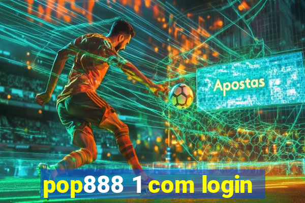 pop888 1 com login